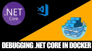 Debugging NET Core in Docker with VSCode