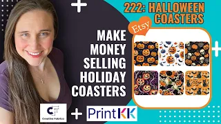 Make Money Selling Holiday Coasters On Etsy Using Creative Fabrica and PrintKK