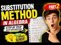 Substitution Method in Algebra Step by Step Easy Explanation Pt 2