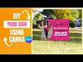How to make a Graduation Yard Sign Design in Canva DIY Mockup