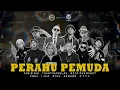 Lagu PERAHU PEMUDA - Tabib Qiu, Tuantigabelas, Enka, I-Kid, Reza Reamshot, Ryuu, Demang, D.T.T.F