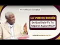 Lagu Pst Mamadou Karambiri - La Voie Du Succès, De Quoi Dois-Tu Te Débarasser Aujourd'Hui? #nouvellevie