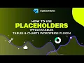 Using Placeholders on a WordPress Website - wpDataTables