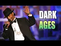 Katt Williams Dark Ages