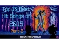 Lagu The Top Ten Best Hit Songs of 2015 (Pt. 2)