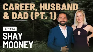 Episode 13 Interview with Shay Mooney Part One
