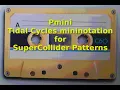 Pmini Tidal Cycles mini-notation in SuperCollider patterns
