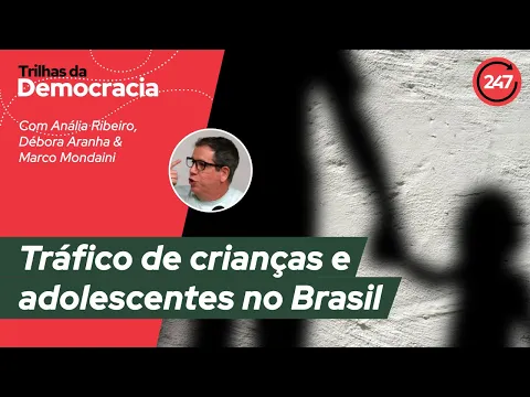 Download MP3 Trilhas da democracia - Tráfico de Crianças e Adolescentes no Brasil