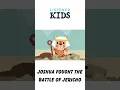 Download Lagu Joshua Fought the Battle of Jericho by Listener Kids