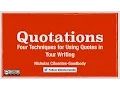 Using Quotations in Academic Writing