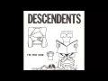 Descendents - I'm The One (Full)