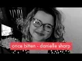 Once Bitten - Danielle Sharp
