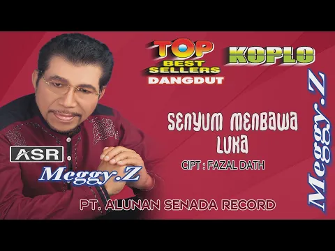 Download MP3 MEGGI Z - SENYUM MEMBAWA LUKA - DANGDUT KOPLO ( Official Video Musik ) HD