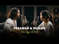 Lagu PERAWAN DAN BUJANG - COVER BY EL NURIL - REGGAE VERSION