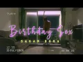BIRT AY SEX by Jeremih Sagar Bora choreography