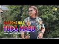 Download Lagu KARAOKE TUKA MABU - FAJAR HALAWA | LAGU NIAS TERBARU DHUT REMIX
