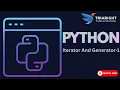 Introduction to Iterators and Generators in Python Python Tutorial Chapter 25 - Part 1
