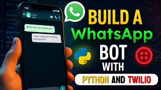 Building a WhatsApp Chatbot with Twilio and Python 2026