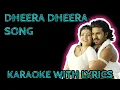 Download Lagu 🎤 Dheera Dheera Karaoke With Lyrics | Malayalam Movie Dheera | Sing Along 🎶