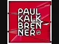 Paul Kalkbrenner - Der Breuzen