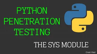 Python Penetration Testing - System Modules Explained sys