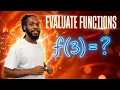 Evaluate a function using function notation