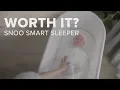 Worth It Snoo Smart Sleeper
