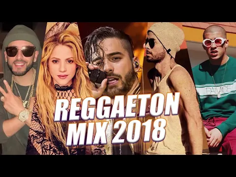 Download MP3 Reggaeton 2018 Shakira, Nicky Jam, Daddy Yankee, Maluma Wisin, Ozuna, Yandel, Becky G1