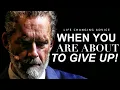 Download Lagu WATCH WHEN YOU FEEL LIKE GIVING UP! - Best of Jordan Peterson Greatest Advice