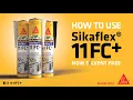 How to use Sikaflex 11 FC as a sealant vs adhesive