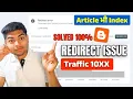 Redirect Error Solution 2026 Google Search Console Me Blogger ka Redirect Error Kaise Solve Kare