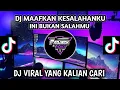 Download Lagu DJ MAAFKAN KESALAHANKU INI BUKAN SALAHMU || DJ Viral Yang Kalian Cari