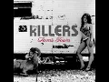 When You Were Young- The Killers