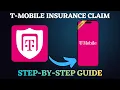 T-Mobile Insurance Claim Process Explained Step-by-Step Guide