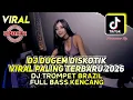 Lagu DJ DUGEM DISKOTIK VIRAL PALING TERBARU 2026 - DJ FUNKOT FULL BASS KENCANG - DJ TROMPET BRAZIL VIRAL