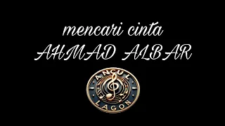 Download mencari cinta ahmad albar (karaoke version musik original) MP3