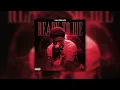 Yungeen Ace - Ready To Die