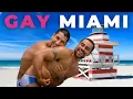 Miami s Gay Scene Things You MUST Know Before You Go