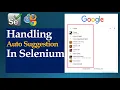 How To Handle Auto Suggestion In Selenium WebDriver Using Java