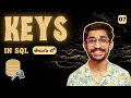 Keys in SQL Telugu Primary Key Foreign Key