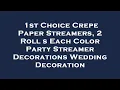 1st Choice Crepe Paper Streamers 2 Roll s Each Color Party Streamer Decorations Wedding Deco Review