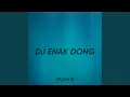 Download Lagu DJ ENAK DONG