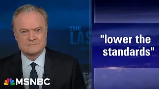 Lawrence on Hegseth hearing: Trump has lowered the standards every day of his political life