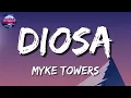 Myke Towers - Diosa (Letras\Lyrics)