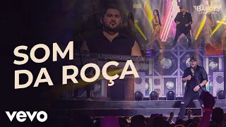 Os Barões da Pisadinha - Som da Roça (Ao Vivo)