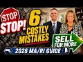 Don t Lose Thousands Avoid These 6 Home Selling Mistakes 2026 Seller Guide