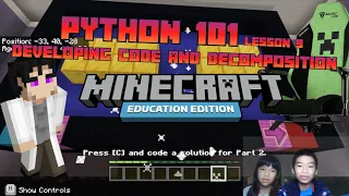 MINECRAFT PYTHON 101 Lesson 9 ALL FUN AND GAMES Developing Code and Decomposition