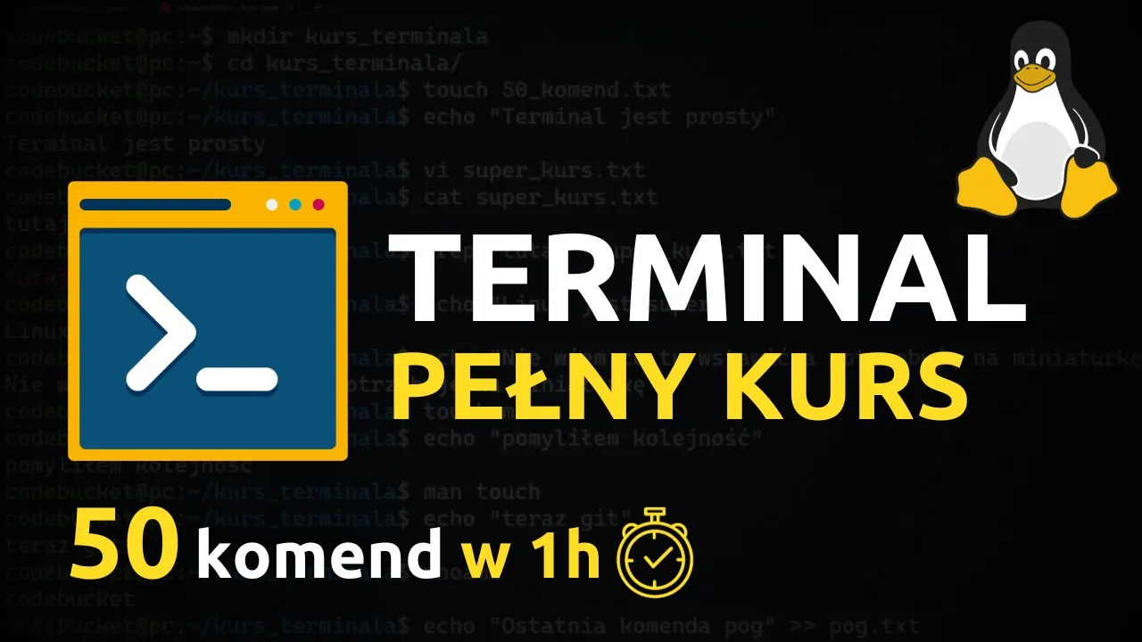 Pełny kurs Terminala dla początkujących - 50 Najważniejszych komend w 1h 🐧