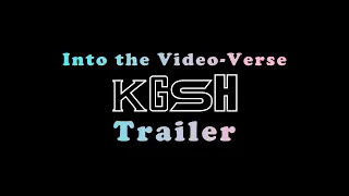 KGSH Into The Verse Trailer