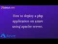 How to deploy php application on azure using apache server